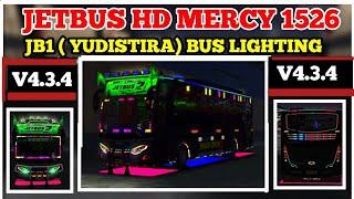 JET BUS HD MERCY 1526 JB1 YUDISTIRA BUS LIGHTNING FILE V4.3.4 FREE DOWNLOAD #bussid @gnrnonstop