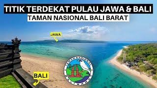 Keindahan Daratan Sakral di Ujung Pulau Bali | Taman Nasional Bali Barat