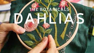 How To Guide - Dahlias - The Botanicals - Embroidery Kit