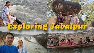 Jabalpur Diaries  Balancing Rock 🪨 | Gwarighat 🪔 | Bhedaghat ️ | Dhuandhar Waterfall  | Boating 