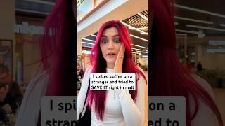 I SPILLED coffee on a stranger.. Tried to Fix Their Shirt in the mall Disaster*