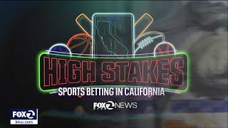 High Stakes: Sports Betting in California, an in-depth look at Prop 26 and 27