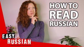 How to Read Russian - Rules of Reading | Super Easy Russian 10 (24 Part 2)