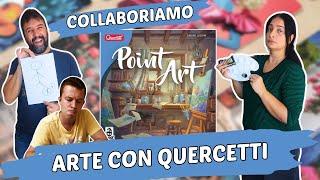 Point Art, Partita Completa al gioco da tavolo coi chiodini Quercetti con un vero esperto di Arte