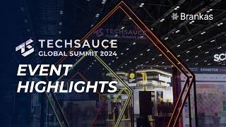 Recap of Techsauce Global Summit 2024 | Brankas