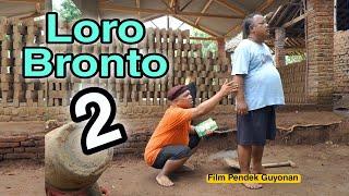 LORO BRONTO 2 || EPS 117