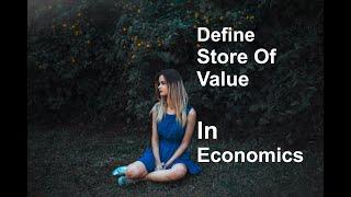 Store Of Value