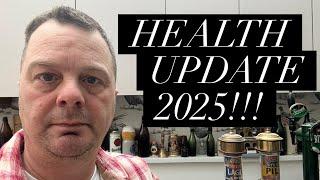 Update On My Health 2025