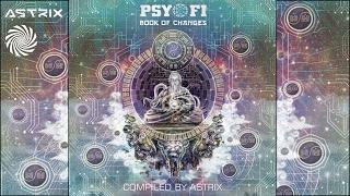 Astrix - Psy-Fi Book of Changes Mix