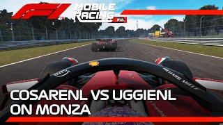 CosareNL VS UggieNL On Monza | F1 Mobile Racing 2022