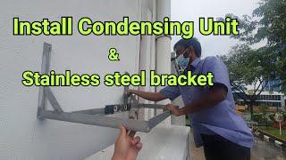 An air conditioning stainless steel bracket installation.