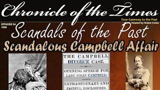 The Scandalous Campbell Affair