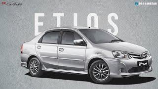 skcarrshope|ETIOS SK CARRSHOPE|TOYOTA ETIOS USED|PRE OWNED CARS ETIOS|COIMBATORE USED CARS