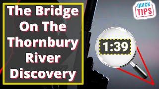 Hitman 3 - The Bridge On The Thornbury River Discovery - Dartmoor England