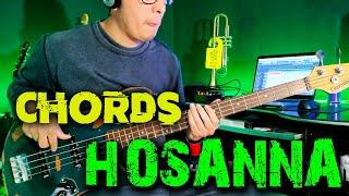 HOSANNA - HILLSONG "BASS LINE AND CHORDS"