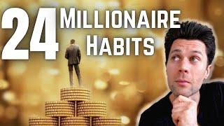 The Master List of Millionaire Habits | How to Become a Millionaire