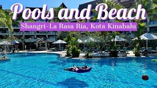  Shangri-La Rasa Ria, Kota Kinabalu｜Pools & Beach｜シャングリ・ラ ラサリア コタキナバル｜샹그릴라 라사 리아 코타키나발루