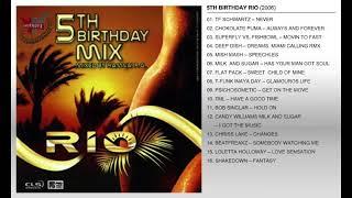 5TH BIRTHDAY...RIO 01...MIXED BY HAMVAI P.G...2006