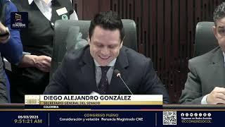 SESIÓN DE CONGRESO PLENO - RENUNCIA MAGISTRADO CNE - MARZO 05 DE 2025