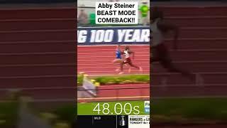 Abby Steiner INCREDIBLE!!! 25meter 400m comeback! Wow! #fast #shorts #ncaa #track