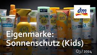 Produktcheck: DM Sonnenschutz für Kinder Q3/2024 - Mehr als ein haul