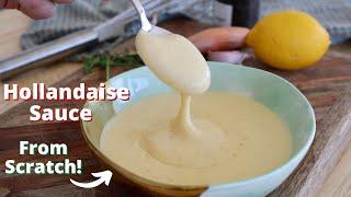 How to make Hollandaise Sauce Recipe