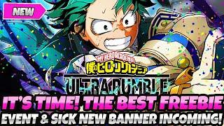 *IT'S FINALLY TIME!!* THE BEST FREEBIE EVENT & INSANE NEW BANNER INCOMING! (My Hero Ultra Rumble