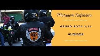 Grupo Rota 3:16, Curso Pilotagem Defensiva realizado em 01/09/2024