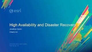 ArcGIS Enterprise: High Availability and Disaster Recovery