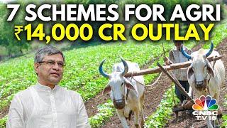 7 New Schemes To Boost Agri & Farmers' Income; Cabinet Approves ₹14,000 Cr Outlay | N18V | CNBC TV18