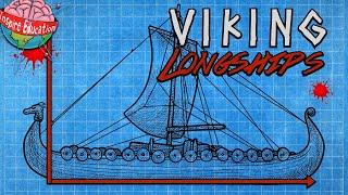 What Made Viking Longships So Effective?