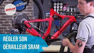 Tuto VTT - Régler son dérailleur arrière Sram 11 ou 12 vitesses