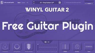 Free Guitar Vst - Vinyl Guitar 2 (No Talking)