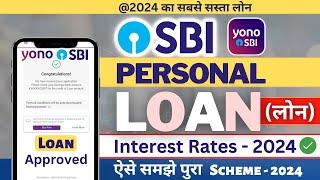 SBI Loan Apply Online 2024 | SBI Personal Loan Interest Rates 2024 | SBI Personal Loan | SBI Loan