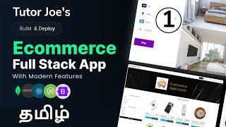 Ecommerce Full Stack App in Tamil | MERN Complete Project in Tamil Part-1