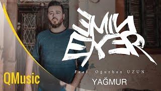 Emin EKER - Yağmur feat. Oğuzhan UZUN