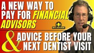 Full Show: New Way To Save on Financial Advisors and Clark’s Advice Before Your Next Dentist Visit