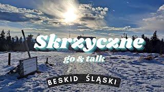 Skrzyczne. SILESIAN BESKID go&talk