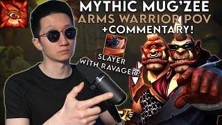 Mythic Mug'Zee  - Arms Warrior PoV + Commentary
