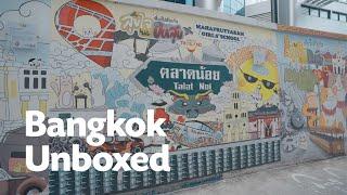 BANGKOK UNBOXED: Uncover the Latest Excitements in Bangkok