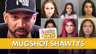 Fine A$$ Felons!? Meet These Mugshot Shawtys w/ The Kid Mero