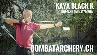 Kaya Black K Korean Bow from Combatarchery, Switzerland