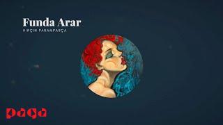 Funda Arar - Hırçın Paramparça (Yıllar Sonra: Hümeyra) (Lyric Video)