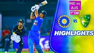 IND vs AUS T20I 1st Match Highlights || India vs Australia