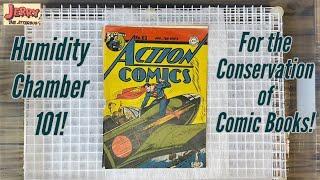 Humidity Chamber 101! For the Conservation of Comic Books! Action Comics 63