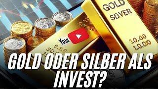 Gold oder Silber: Welches ist die bessere Investition?