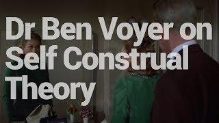 LSE PBS | Prof Benjamin G. Voyer | What is self-construal & how does it affect social interactions?