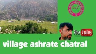 #villageashrate #chatral #kpk #Khyberpakhtunkhwa#ashrate