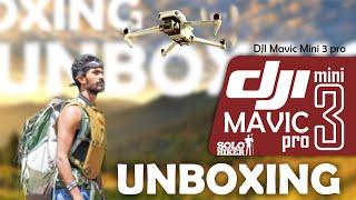 එයා ගෙනාවා  | DJI Mavic Mini 3 Pro Unboxing | My First drone shoot |Solo Hiker | DJI | Drone |