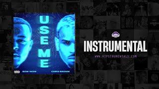 Bow Wow & Chris Brown - Use Me [Instrumental] (Prod. By Go Grizzly, Hitmaka & Paul Cabbin)